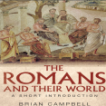 Brian Campbell - The Romans and their World. A Short Introduction [Retail]