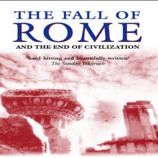 Bryan Ward-Perkins - The Fall of Rome and the End of Civilization [Retail]
